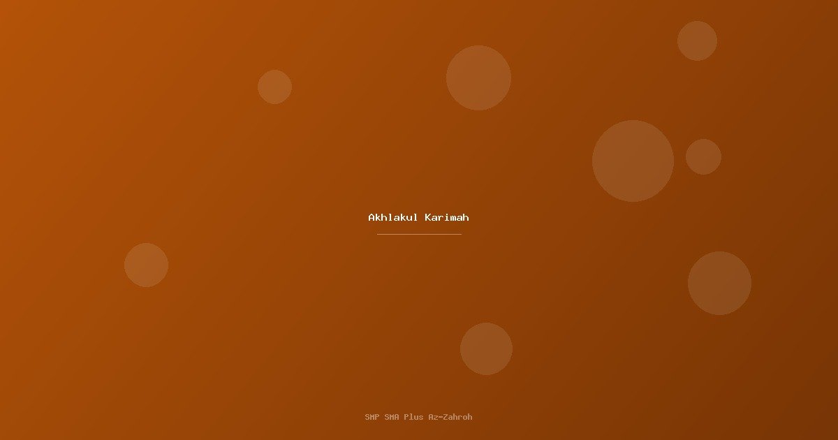 Akhlakul Karimah